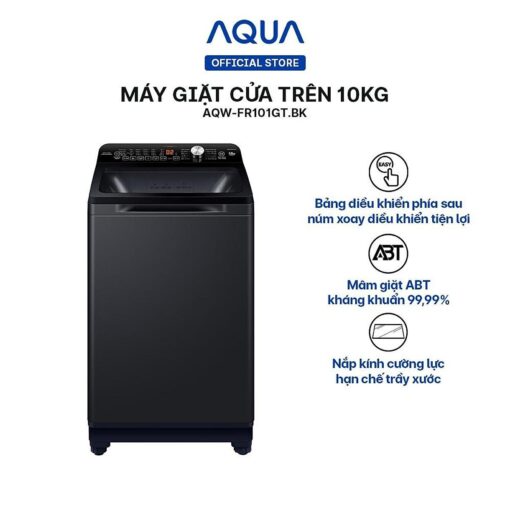 Máy giặt cửa trên Aqua 10kg AQW-FR101GT.BK - Hàng chính hãng - Chỉ giao HCM, Hà Nội, Đà Nẵng, Hải Phòng, Bình Dương, Đồng Nai, Cần Thơ