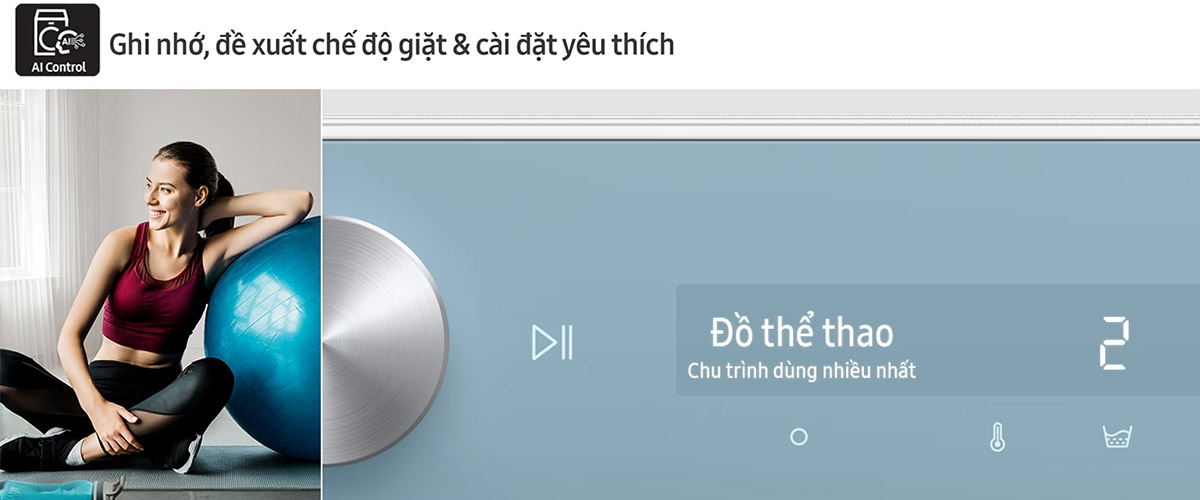 Bảng điều khiển AI control tự động ghi nhớ chế độ giặt