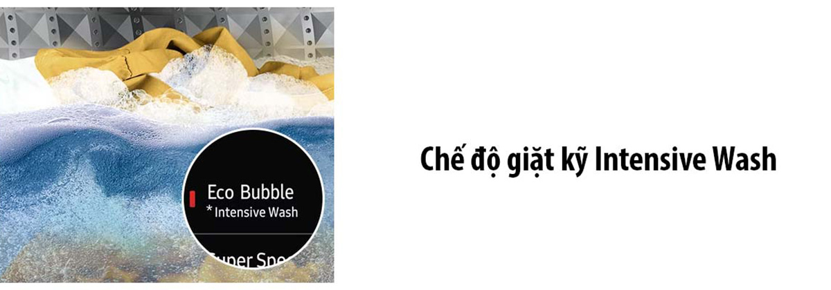 Intensive Wash - Hòa tan bột giặt nhanh chóng