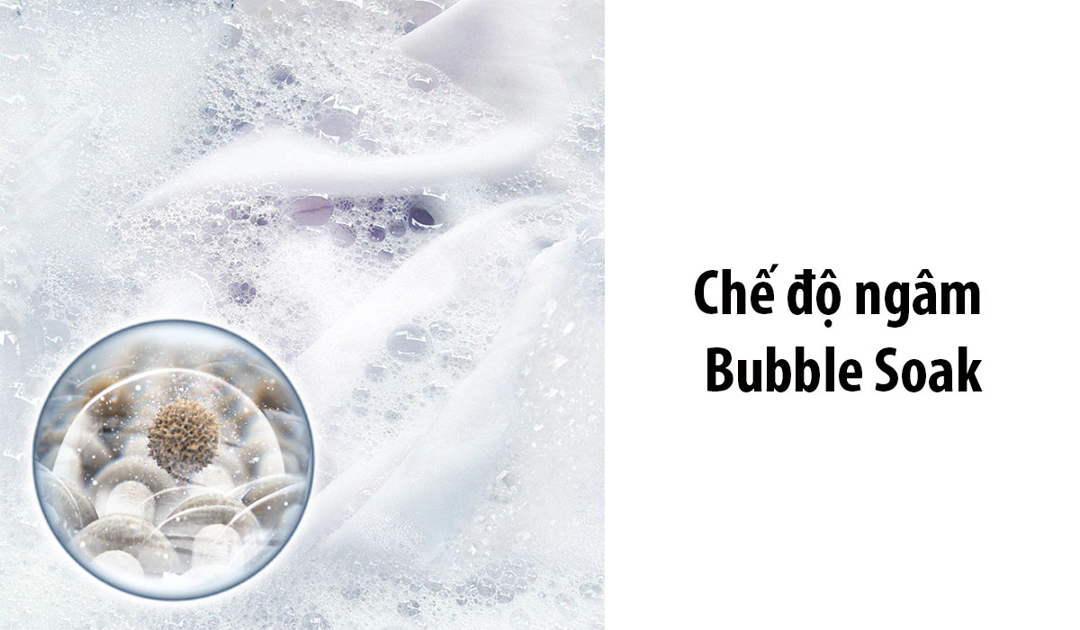 Chế độ ngâm Bubble Soak