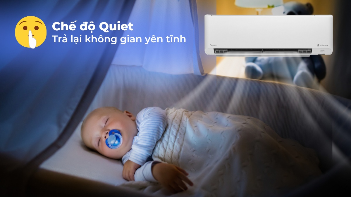 Chế độ Quiet cho máy vận hành êm ái, hạn chế tối đa tiếng ồn