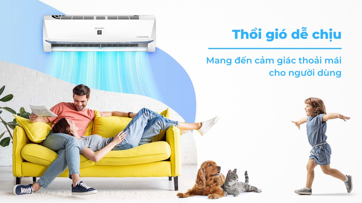 Chế độ thổi gió dễ chịu mang đến không gian thoải mái cho người dùng