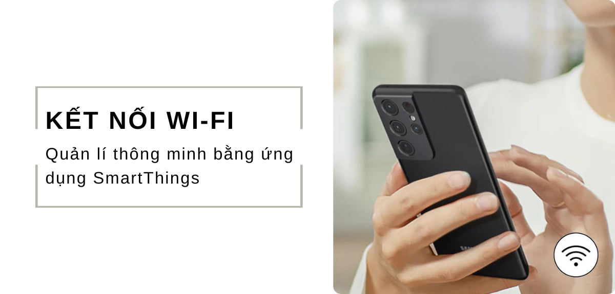 Điều khiển từ xa mọi lúc, nhờ khả năng kết nối Wi-Fi