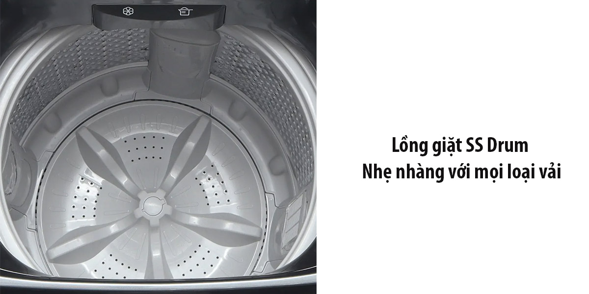 Lồng giặt SS Drum nhẹ nhàng với mọi loại vải