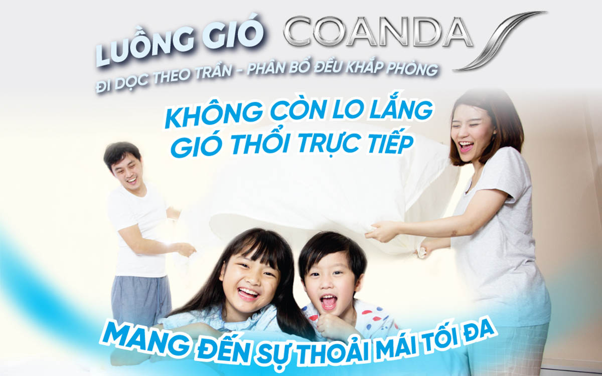 Luồng gió Coanda giúp hơi lạnh tỏa đều khắp phòng