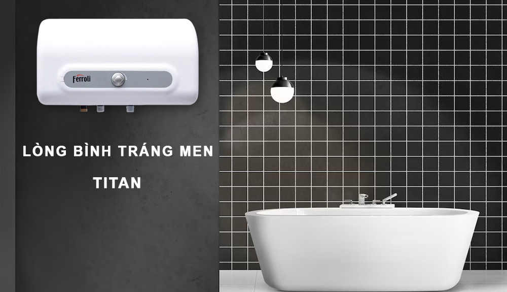 Máy Nước Nóng Gián Tiếp Ferroli có thiết kế lòng bình tráng men Titan 