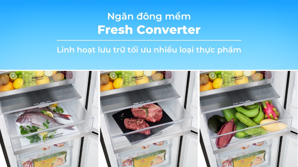 Ngăn đông mềm Fresh Converter chuyển đổi linh hoạt