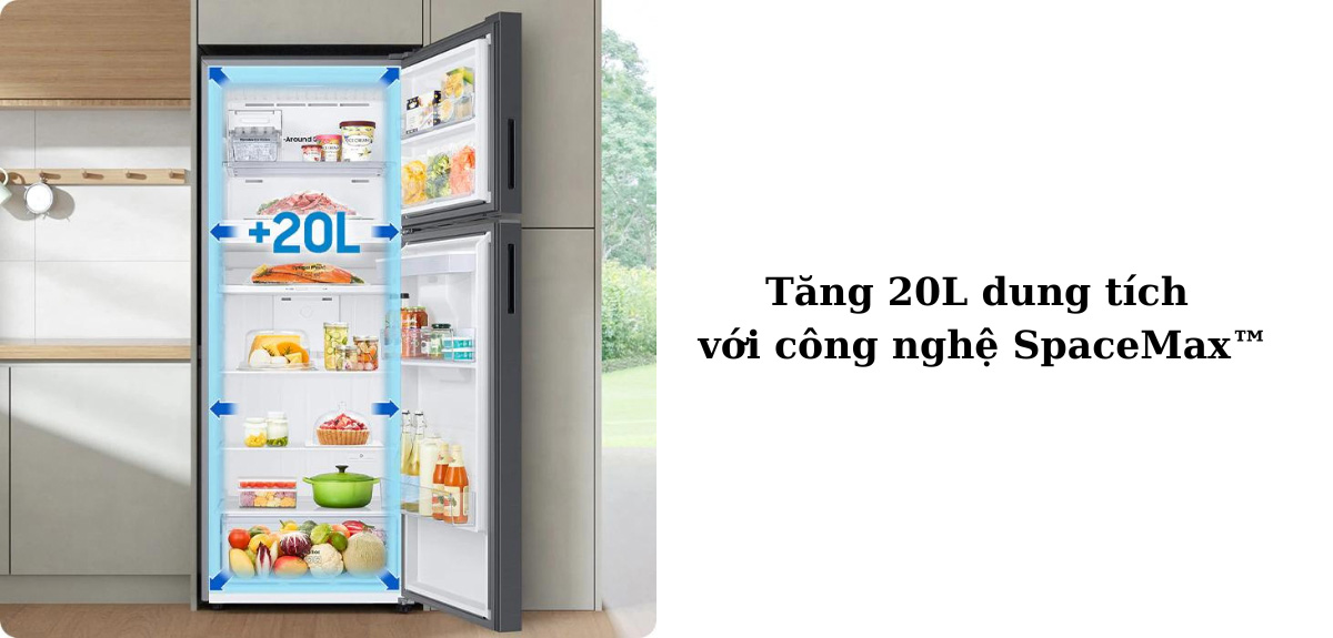 Tăng 20L dung tích với công nghệ SpaceMax™