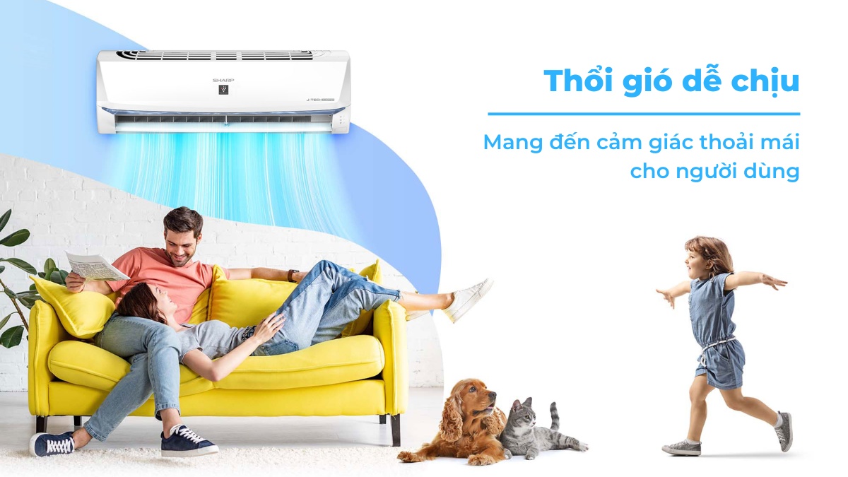 Chế độ thổi gió dễ chịu mang lại không gian thoải mái cho người dùng